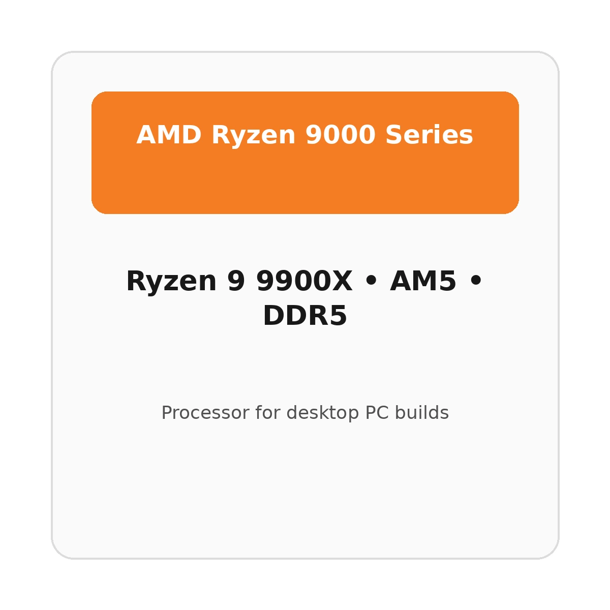 מעבד AMD Ryzen 9 Ryzen 9 9900X