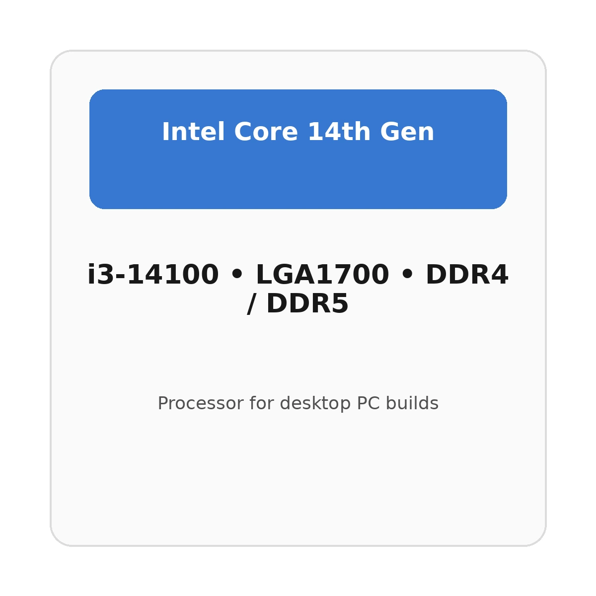 מעבד Intel Core i3 i3-14100