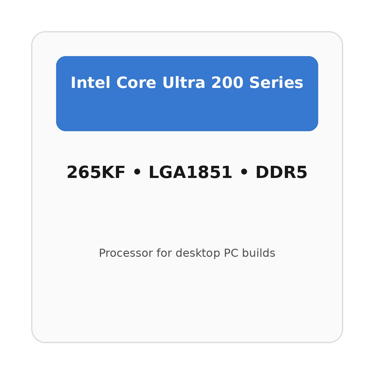 מעבד Intel Core Ultra 7 265KF