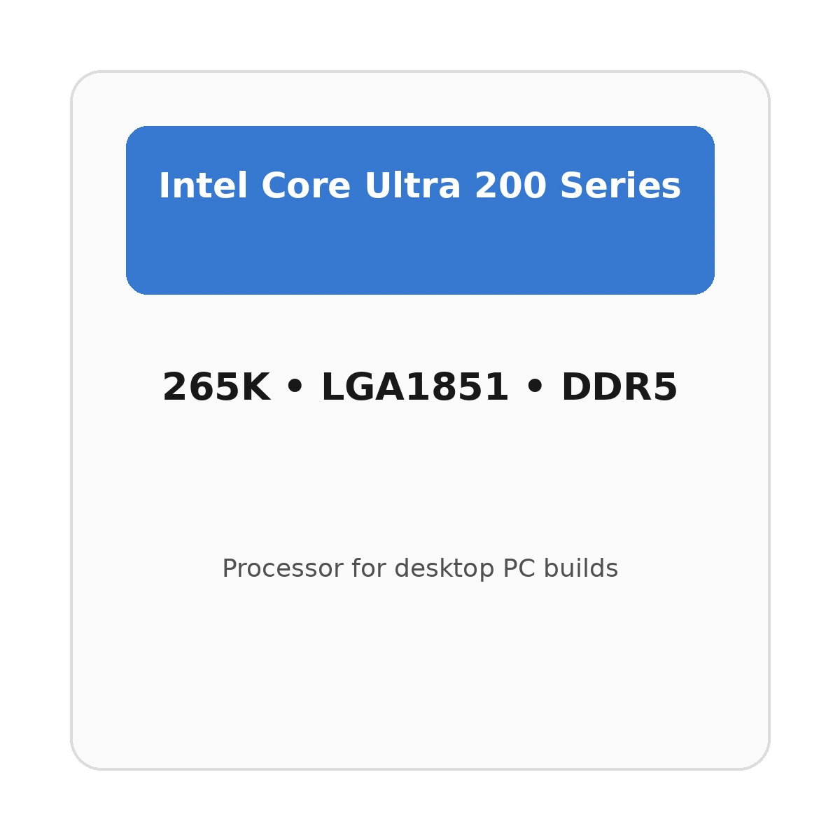 מעבד Intel Core Ultra 7 265K