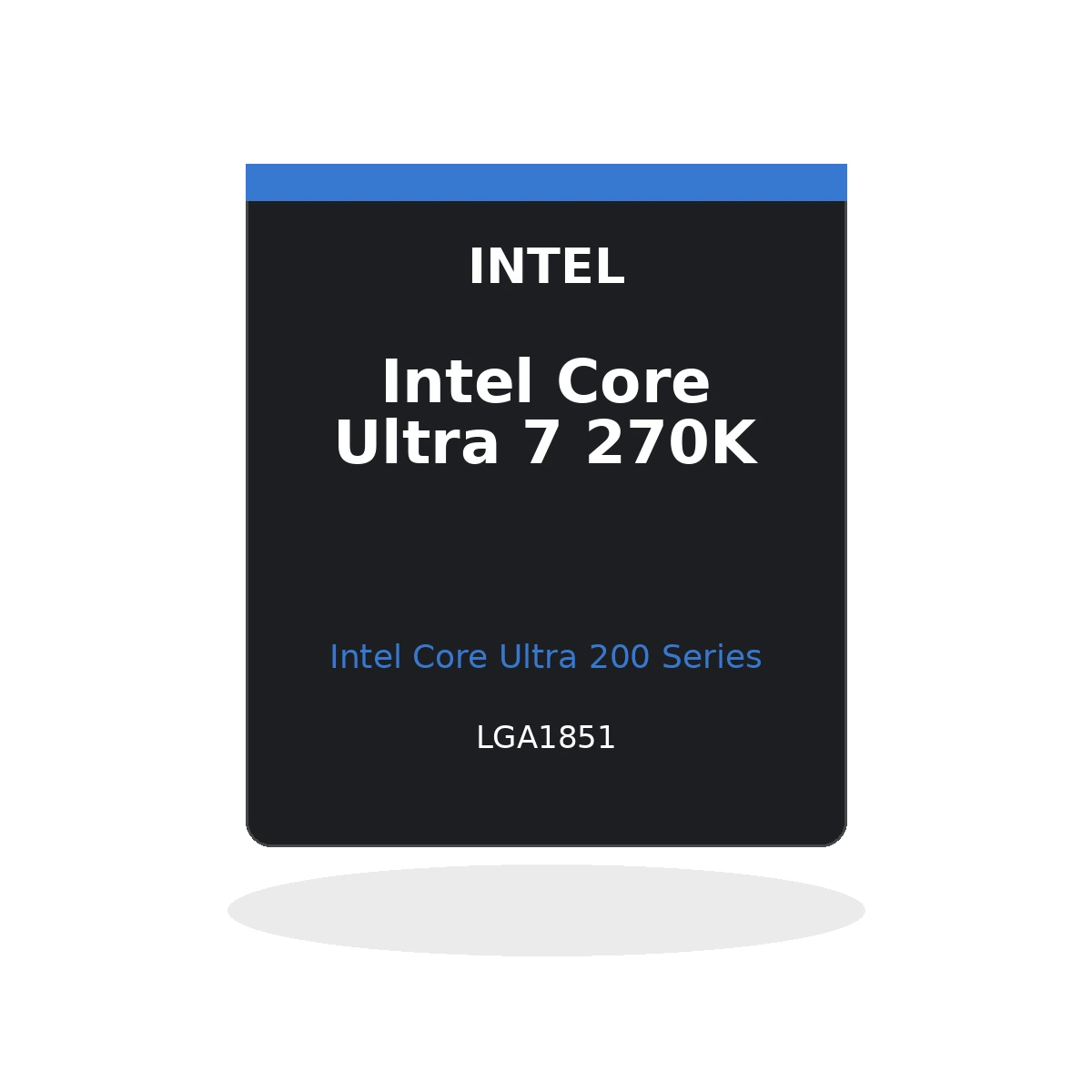 מעבד Intel Core Ultra 7 270K